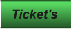 Ticket's